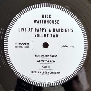 2LP Nick Waterhouse:        Live At Pappy & Harriet's: In Person From The High Desert - Vol. I & II LTD