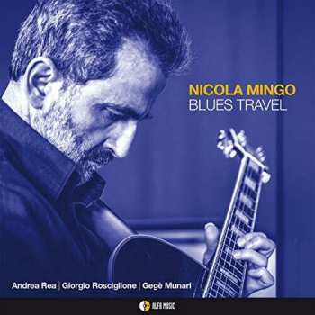 Album Nicola Mingo: Blues Travel
