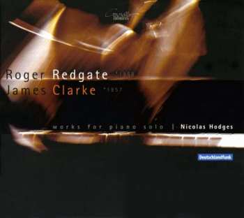 CD Roger Redgate: Works For Piano Solo