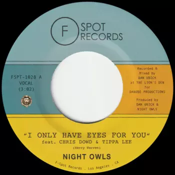 I Only Have Eyes For You B