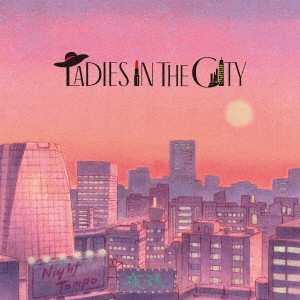 CD Night Tempo: Ladies In The City
