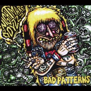 Album Nightmare Boyzzz: Bad Patterns
