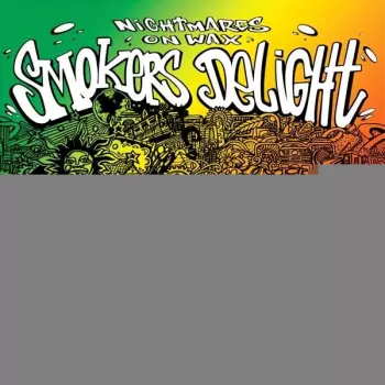 Nightmares On Wax: Smokers Delight