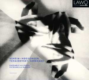 Album Pyotr Ilyich Tchaikovsky: Høgsongen / Serenade