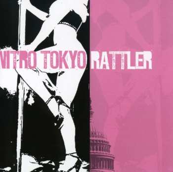 Album Nitro Tokyo: Nitro Tokyo / Rattler
