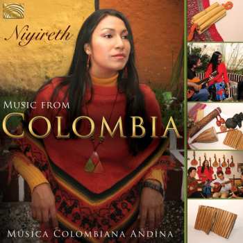 Album Luz Niyireth Alarcón: Music From Colombia
