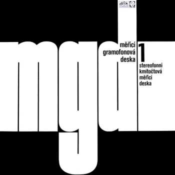 Album No Artist: Měřící Gramofonová Deska 1 (Stereofonní Kmitočtová Měřící Deska)