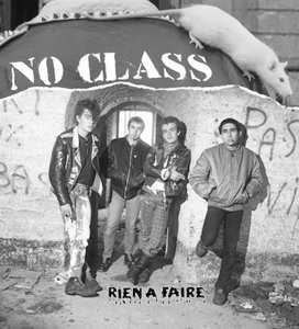 LP/CD No Class: Rien A Faire