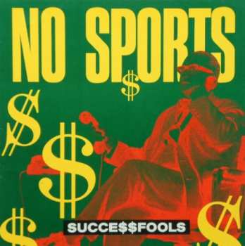 Album No Sports: Succe$$fools