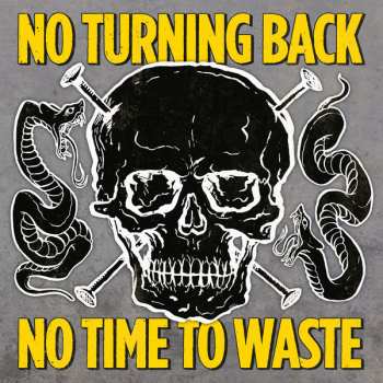 CD No Turning Back: No Time To Waste
