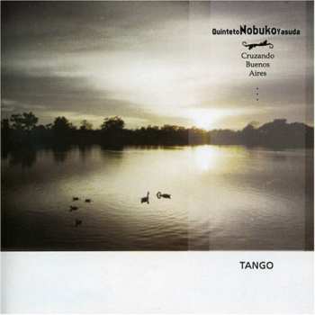 Album Nobuko Yasuda Quinteto: Cruzando Buenos Aires