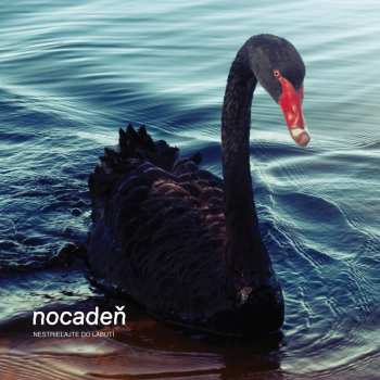LP Nocadeň: Nestrieľajte Do Labutí