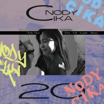 Album Nody Cika: 20