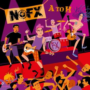 Album NOFX: A To H