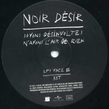 2LP Noir Désir: Soyons Désinvoltes, N'Ayons L'Air De Rien