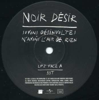 2LP Noir Désir: Soyons Désinvoltes, N'Ayons L'Air De Rien