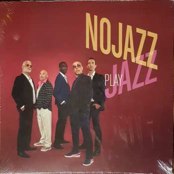 LP NoJazz: NoJazz Play Jazz