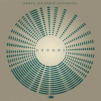 CD North Sea Radio Orchestra: Dronne