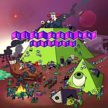 Nuclear Bubble Wrap: Problem Attic