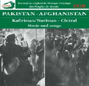 CD Nuristanis: Pakistan - Afghanistan: Kafiristan/Nuristan - Chitral. Music And Songs