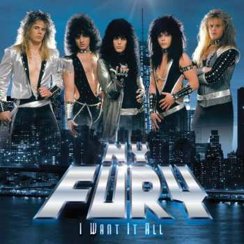 CD N.Y. Fury: I Want It All 