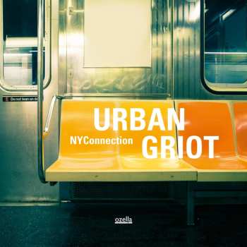 Album NYConnection: Urban Griot