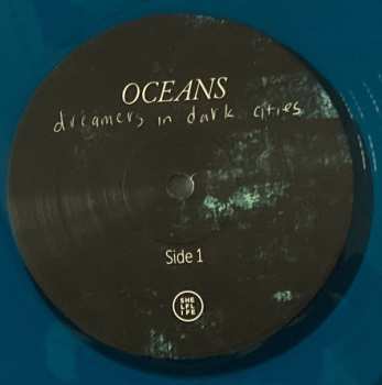 LP Oceans: Dreamers In Dark Cities CLR | LTD