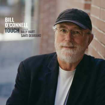 Album O'connell,bill / Debriano,santi / Hart,billy: Touch
