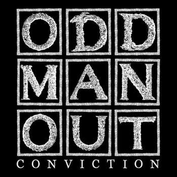 Album Odd Man Out: Conviction