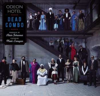 2LP Dead Combo: Odeon Hotel