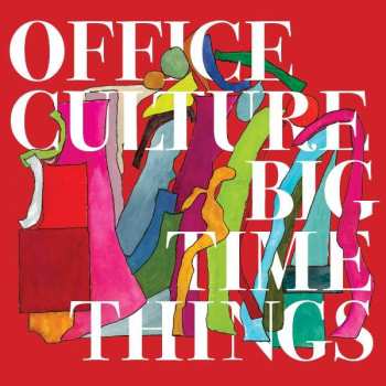 CD Office Culture: Big Time Things
