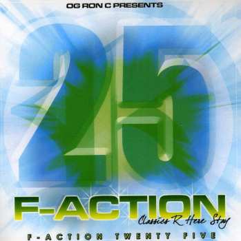 CD OG Ron "C": F-action 25
