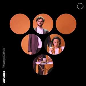 LP Okvsho: Orange Wine EP LTD | CLR