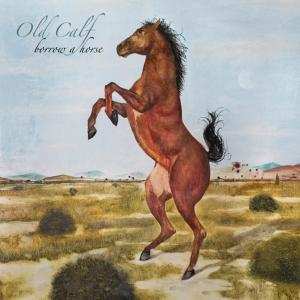 LP Old Calf: Borrow A Horse