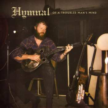 Album Oliver Anthony Music: Hymnal Of A Troubled Man's Mind
