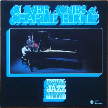 Oliver Jones: Oliver Jones et Charlie Biddle