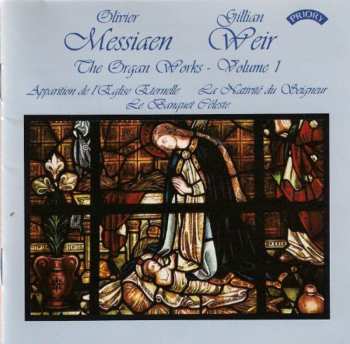 Album Olivier Messiaen: The Organ Works - Volume 1