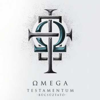 Album Omega: Testamentum (Búcsúztató)