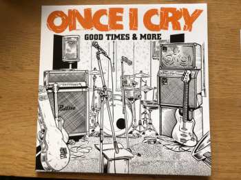 LP Once I Cry: Good Times & More CLR