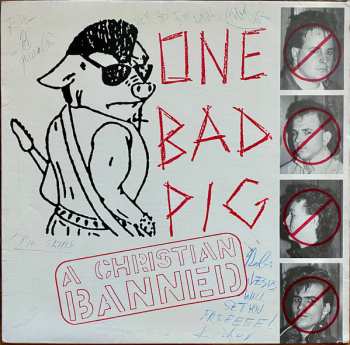Album One Bad Pig: A Christian Banned