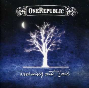 CD OneRepublic: Dreaming Out Loud