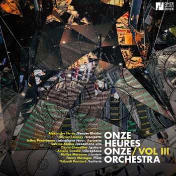 Album Onze Heures Onze Orchestra: Vol. III