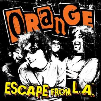 Album Orange: Escape From L.A.
