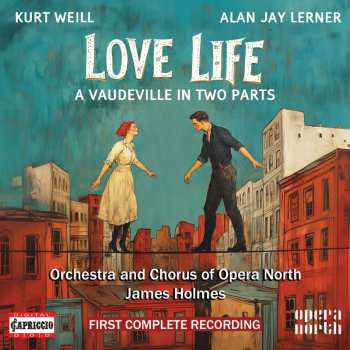 Album Orchestra Of Opera North: Kurt Weill: Love Life