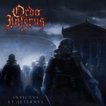 LP Ordo Inferus: Invictus Et Aeternus LTD