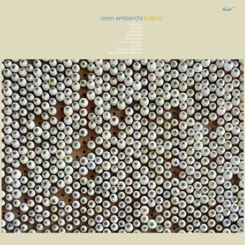 Album Oren Ambarchi: Hubris