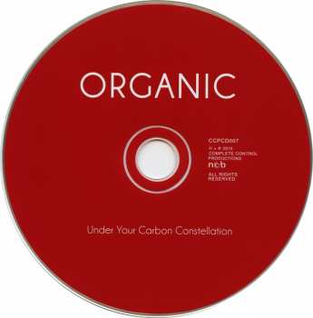 CD Organic: Under Your Carbon Constellation