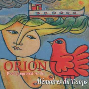 Album Orion: Mémoires Du Temps