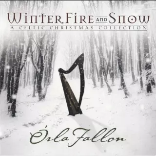 Winter, Fire And Snow - A Celtic Christmas Collection