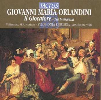 CD Orlandini / Bianconi / Mariyon / Volta: Il Giocatore
